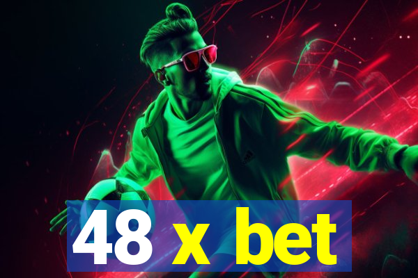 48 x bet